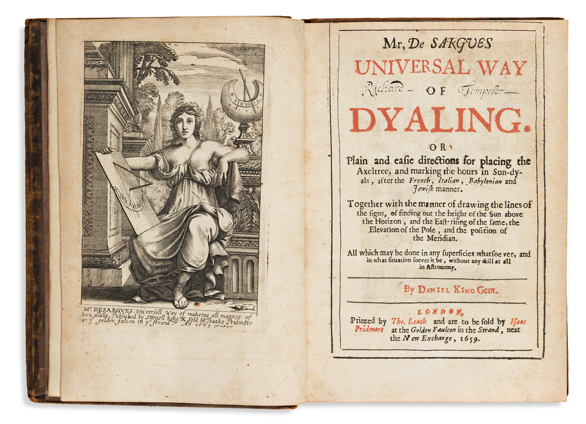 Desargues, Gérard (1591-1661); trans. Daniel King (d. 1664) Mr. De Sargues Universal Way of Dyaling.
